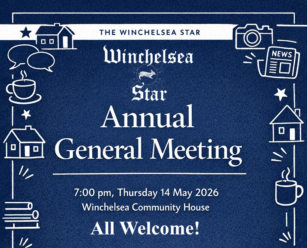 The Winchelsea Star AGM will be held at 7pm, Thursday 14th May, at Winchelsea Community House. All welcome! Review the past year, and elect the new Committee (NB. office-bearers are elected by the new Committee in a subsequent Committee meeting).
