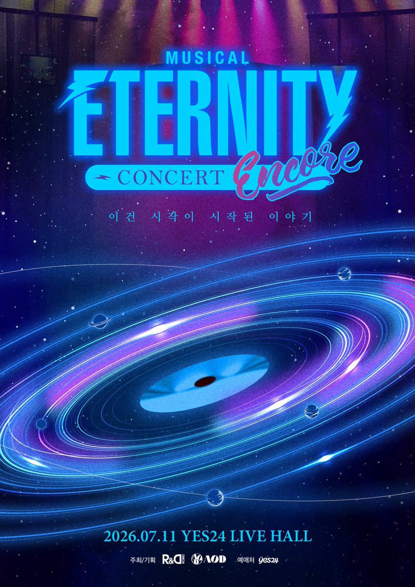 [#이터니티]

“널 기억해”

𝗘𝗧𝗘𝗥𝗡𝗜𝗧𝗬 𝗖𝗢𝗡𝗖𝗘𝗥𝗧 𝗘𝗡𝗖𝗢𝗥𝗘
2026.07.11 YES24 LIVE HALL