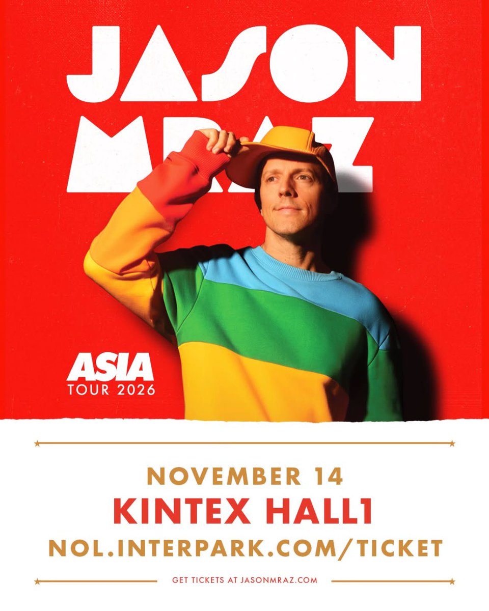 FstvlLife's tweet photo. Jason Mraz 내한공연

일정: 2026년 11월 14일 (토) 오후 7시

장소: 킨텍스
가격: 스탠딩 R 165,000원, S 154,000원
오픈: 5월 14일(목) 오후 7시
예매: NOL 티켓

Jason Mraz - Live in Korea

Dates | NOV 14, 2026 (Sat) 7PM
Venue | KINTEX
Tickets | Standing R ₩165,000, S ₩154,000
On Sale | May 14 (Thu) 7PM
Booking | NOL Ticket

#JasonMraz #제이슨므라즈 #내한공연