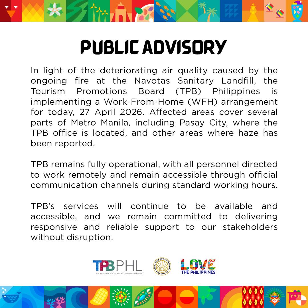 BASAHIN: Nagpatupad ng Work-From-Home arrangement ang Tourism Promotions Board sa kanilang mga tauhan ngayong araw, April 27, dahil sa bantang dala sa kalusugan ng usok mula sa nasusunog na Navotas Sanitary Landfill. #BalitangA2Z
