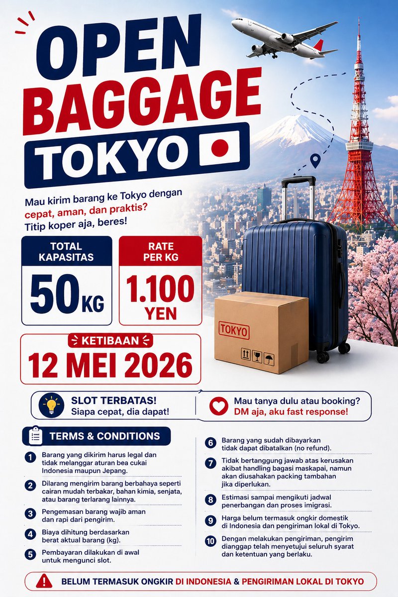 alanfitrah's tweet photo. Hi all aku buka OPEN BAGGAGE ke Tokyo 🇯🇵✈️
Ticket Issued JAL
Arrival: 12 Mei 2026

Buat yang mau titip kirim barang ke Tokyo, aku lagi buka slot bagasi dengan detail:
• Total kapasitas: 50 kg
• Rate: ¥1.100 / kg
• Pengiriman barang ke Cikarang, Jawa Barat https://t.co/aNZYkxyAfp