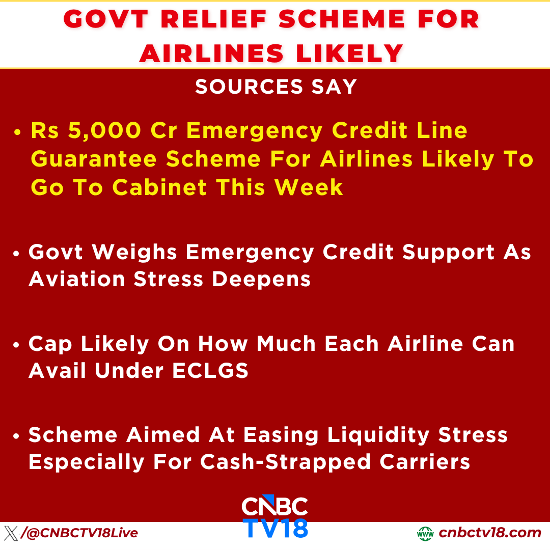 CNBCTV18Live's tweet image. #JustIN | Rs 5,000 Cr emergency credit line guarantee scheme for #airlines likely to go to cabinet this week, cap likely on how much each airline can avail under ECLGS

Sources to CNBC-TV18

#WestAsiaWar