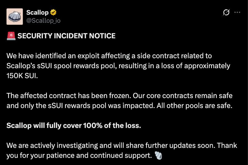 ImCryptOpus's tweet image. 🚨 TODAY: SUI-native #DeFi lending #platform Scallop suffered an exploit on its sSUI rewards pool, losing approximately 150K SUI. The #protocol has since resumed operations and pledged to cover 100% of the loss. #crypto