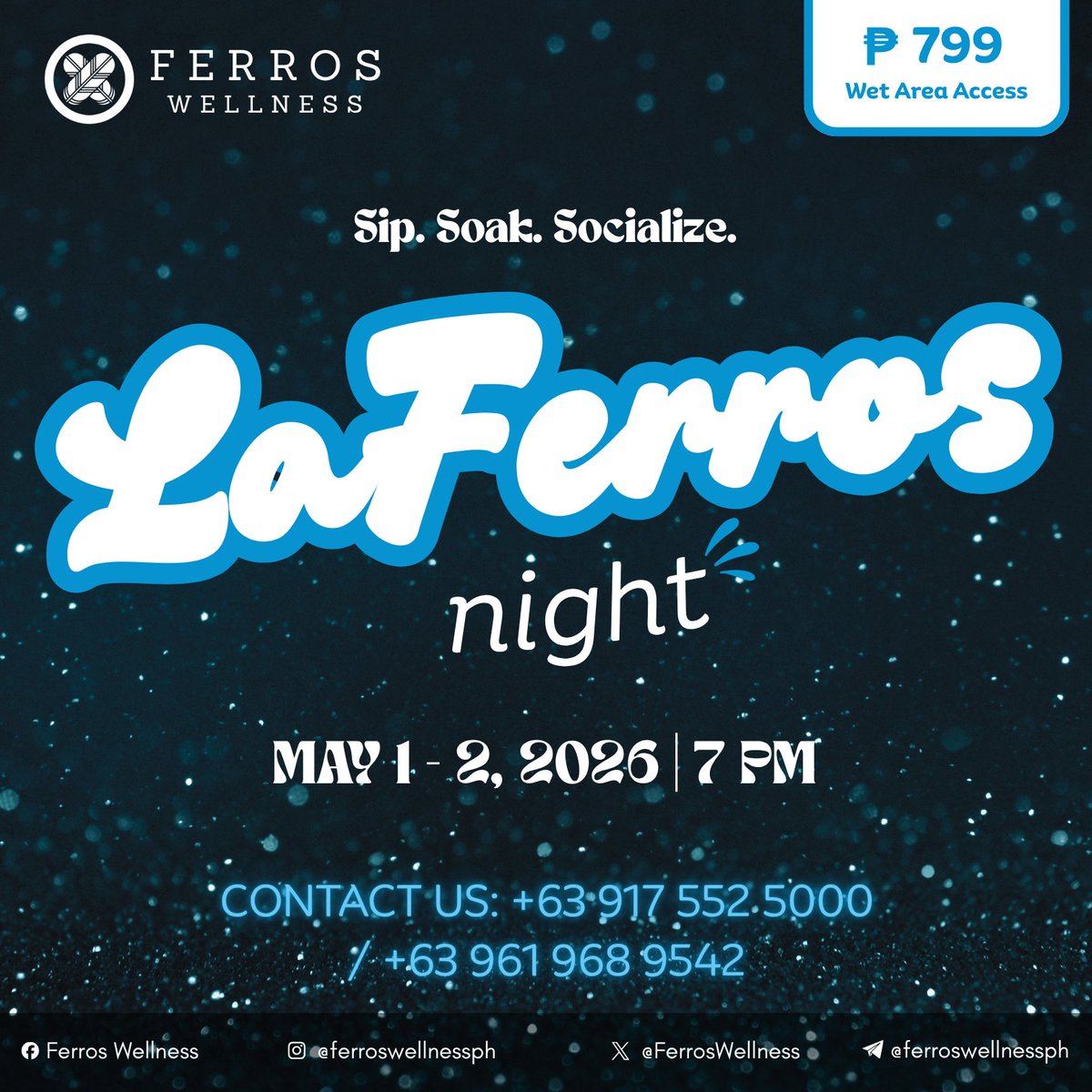 FerrosWellness's tweet image. LaFerros Night is here 🌙✨

We’re turning the spa into a different kind of escape — where the water is warm, the drinks keep flowing, and the night feels just a little more alive.

🍸 Unlimited Signature “LaFerros' Cocktails” at our wet area
🎶 Elevated party vibes (not your