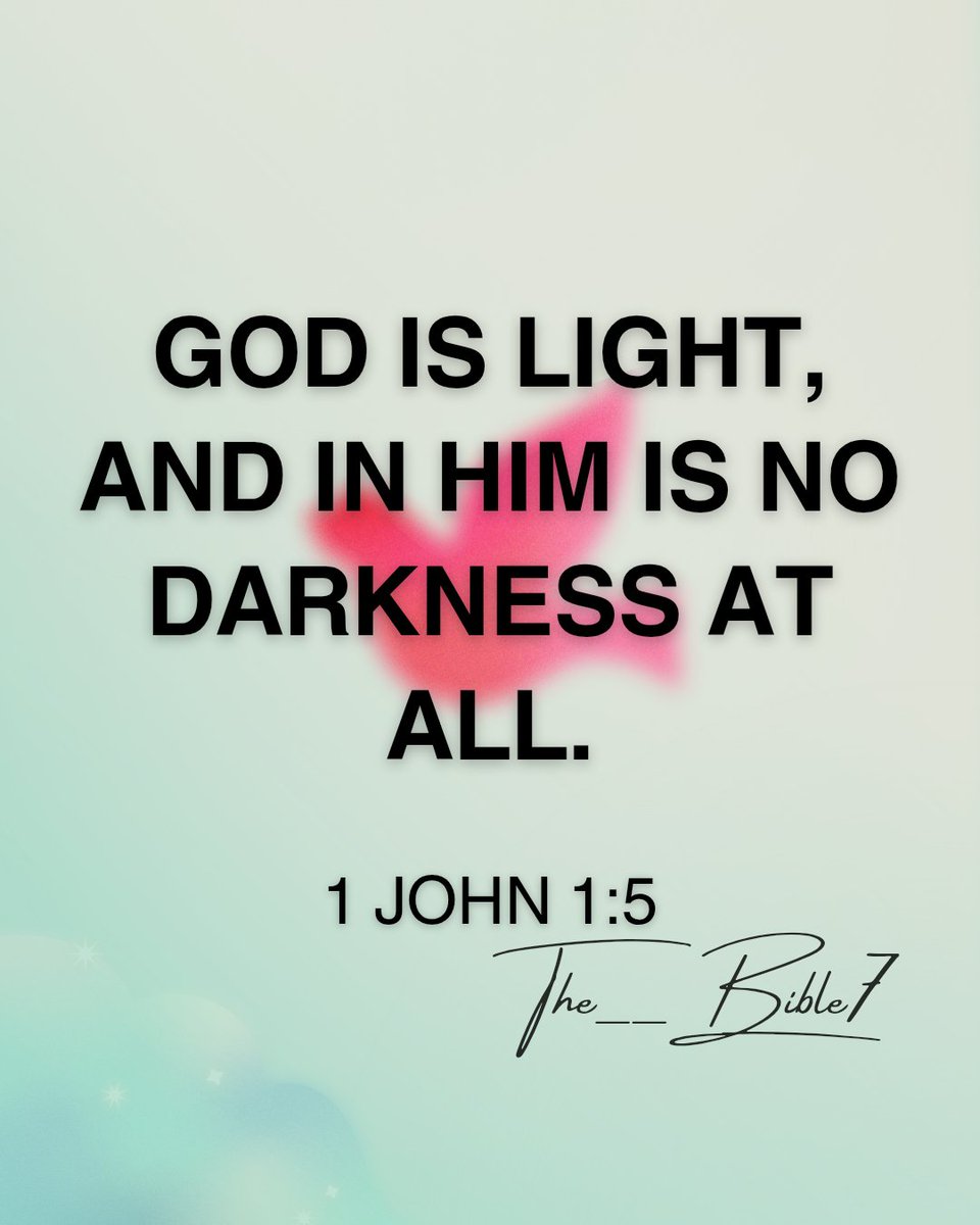 The__Bible7's tweet photo. 1 John 1:5 https://t.co/EnBqbRcoMD