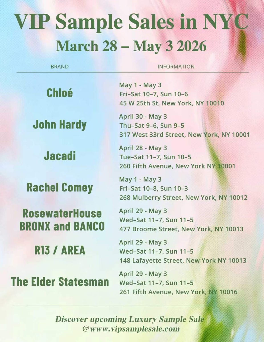 VIPSampleSale's tweet image. New York Luxury Sample Sale This Week ：March 28 – May 3, 2026

✨ Chloé
✨ John Hardy
✨ Jacadi
✨ Rachel Comey
✨ Rosewater House / Bronx and Banco
✨ R13 / Area
✨ The Elder Statesman

Not crazy, but a few worth checking out.

#chloé #samplesale #designersale #womensfashion