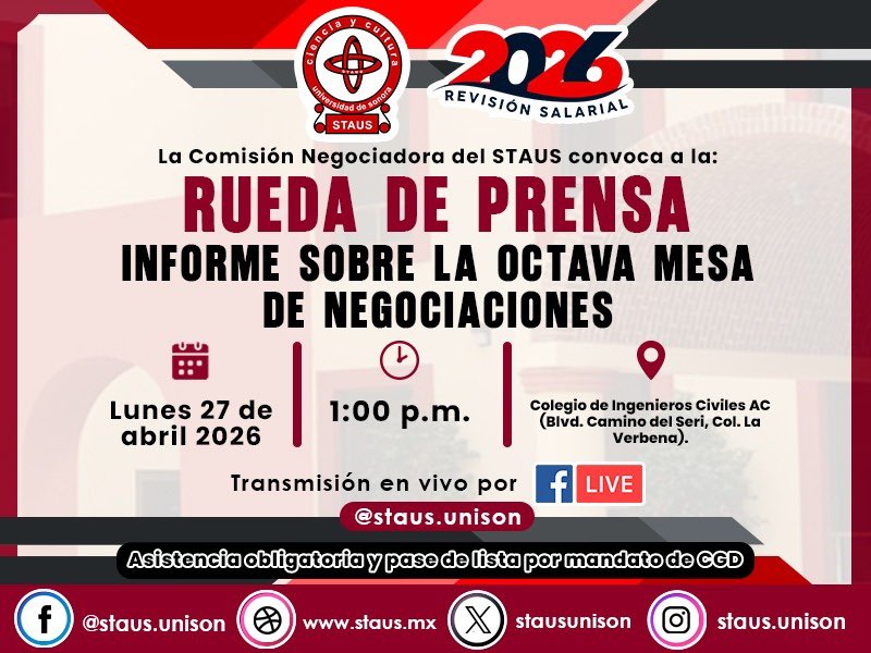 stausunison's tweet image. El #STAUS invita a rueda de prensa para informar sobre los resultados de la 8va mesa de negociación con la UNiSON. 🚩
🗓️ Lunes 27 de abril | 1:00 PM. 📍 Colegio de Ingenieros Civiles A.C. 🎥 Transmisión en vivo vía Facebook Live.
¿Hay avances reales o persiste la cerrazón? Mañana