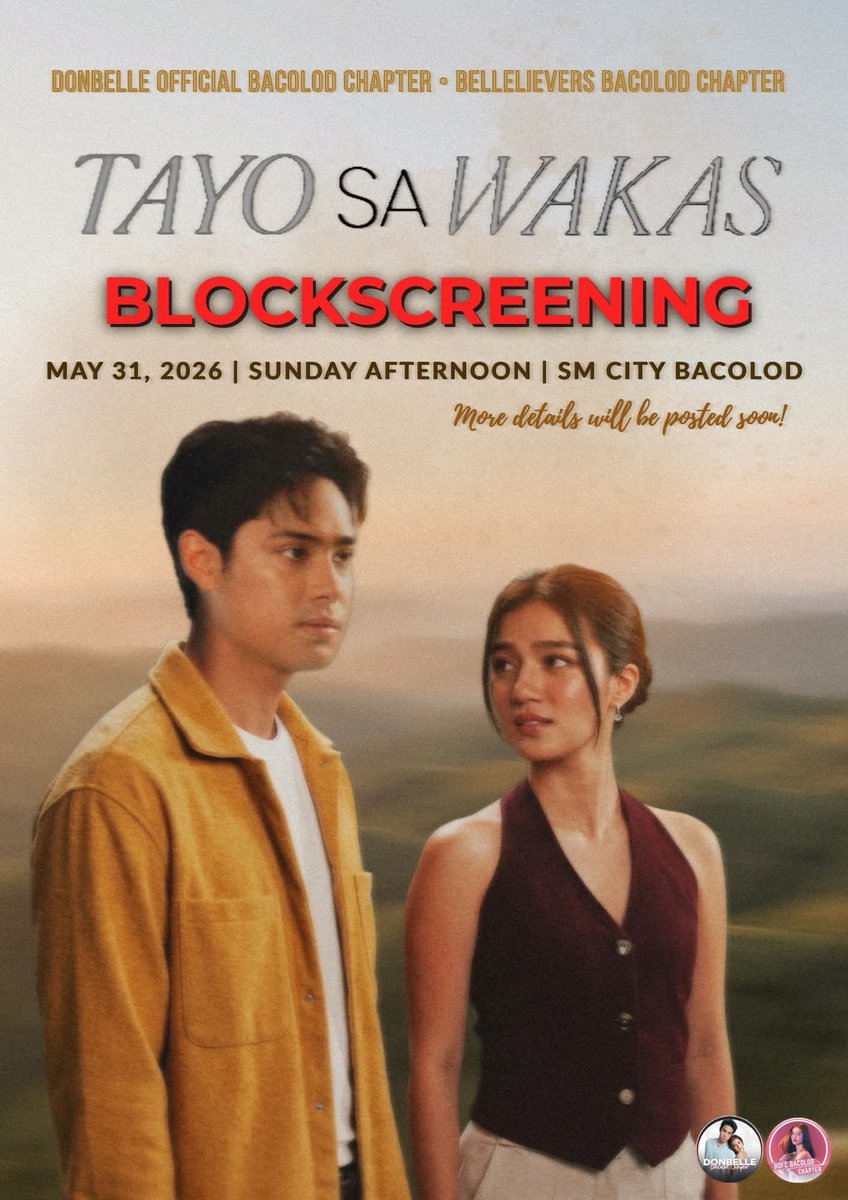 TAYO SA WAKAS Blockscreening – Bacolod City 6100

Maayong aga sa tanan! Form is now open: forms.gle/m3QsRPvp7QaaYA…

🎟️ ₱350 
📍 SM Bacolod Cinemas 
🕐 May 31, 2026 (no confirmed time yet but it will be between 1pm - 3pm)

363 seats available. Reserve now! 

See you there! 💗