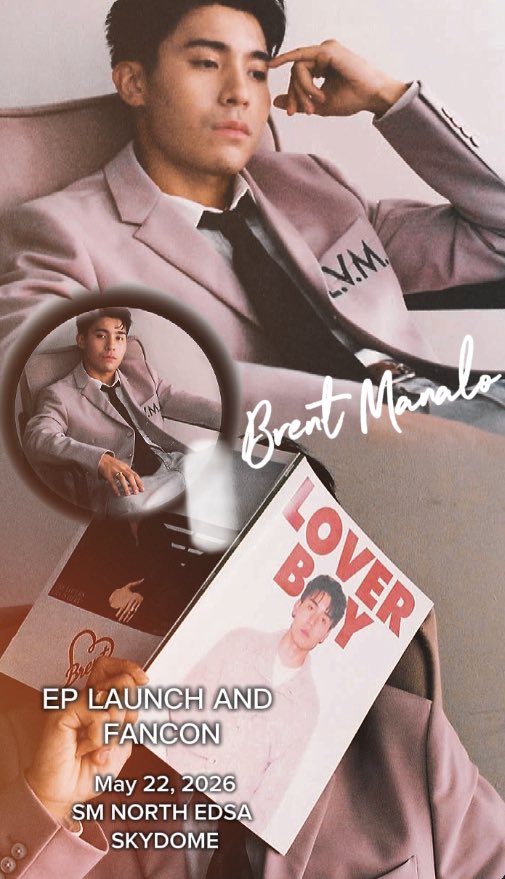 tillygurl88's tweet image. Are you ready for a night full of kilig, music, and heart melting moments with Brent?

LOVER BOY: Brent Manalo EP Launch &amp;amp; Fan Con 

May 22, 2026 
SM North Skydome

Get your tickets now via SM Tickets or smtickets.com 

#BrentManalo #LoverBoy #ABSCBNMusic #StarPopPH