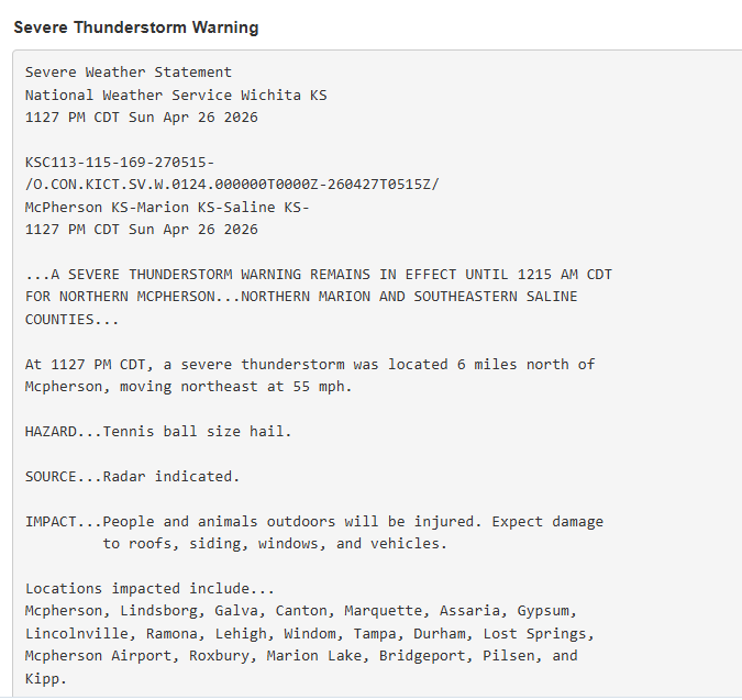 Jasamsdestiny's tweet image. Current Severe Thunderstorm Warning for the following areas in Kansas till 12:15am.   This includes Interstate 135 between Mile Markers 59 and 82.  At 11:27pm, a severe thunderstorm was located 6 miles north of
#Mcpherson, moving NE at 55.   Tennis ball size hail
#Kansas