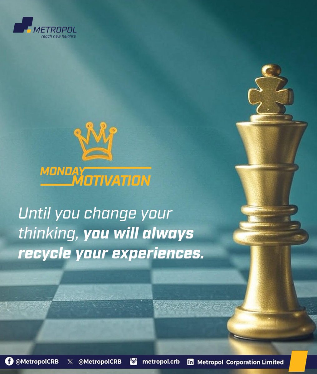 MetropolCRB's tweet image. “Until you change your thinking, you will always recycle your experiences.”

New results don't come from old patterns.

#MondayMotivation #StayUpdated #SiriNiScore #UsikwameKupataLoan
