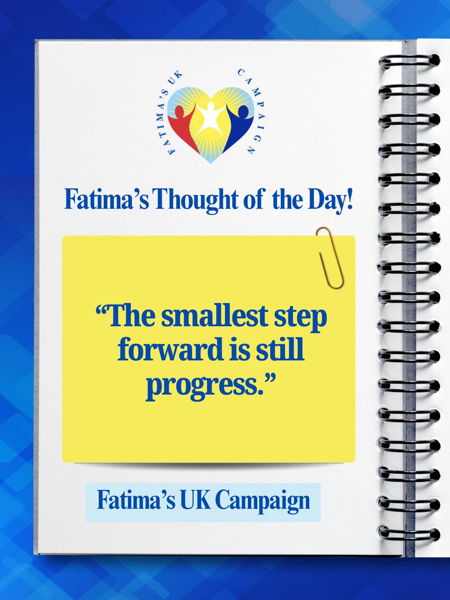 FatimaWh1tbread's tweet image. Fatima’s Thought of the Day: “The smallest step forward is still progress.”

Today’s Thought:
Every step counts. Keep moving, no matter how small.

#FatimasUKCampaign #SmallSteps #FatimaWhitbread #Progress #KeepMoving