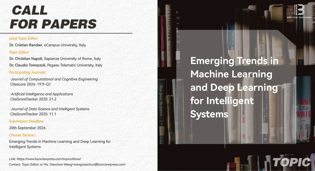 C_Randieri's tweet photo. 📢 Call for Papers – Emerging Trends in Machine Learning and Deep Learning for Intelligent Systems

Sono lieto di annunciare, in qualità di Lead Topic Editor, l’apertura della Call for Papers dedicata alle nuove frontiere del Machine Learning e Deep Learninf  #AIResearch   #IoT https://t.co/o4znyzLuK3