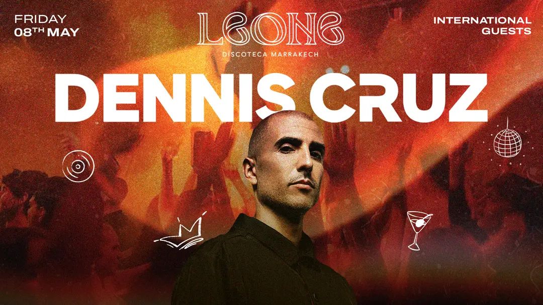 byn_app's tweet image. Marrakech, are you ready?! 🚨 Dennis Cruz, one of the world's hottest DJs, is coming to LEONE for their biggest night yet! Mark your calendars for Saturday, May 9th, 2026. Don't miss this epic night! Tickets: byn.app/e/qJ3-0cN/denn… #DennisCruz #Marrakech
