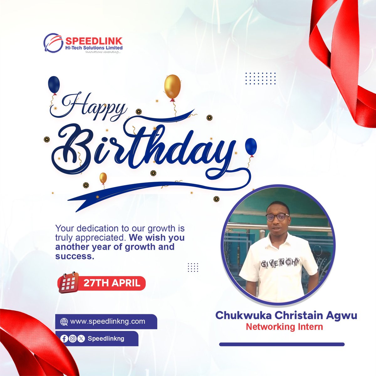 Speedlink_01's tweet image. Happy Birthday, Chukwuka Christain Agwu!
Your hard work and positivity inspire us. Proud to have you on the Speedlink team. Wishing you joy, growth, and success ahead.
#Speedlink #HappyBirthday #TeamCelebration