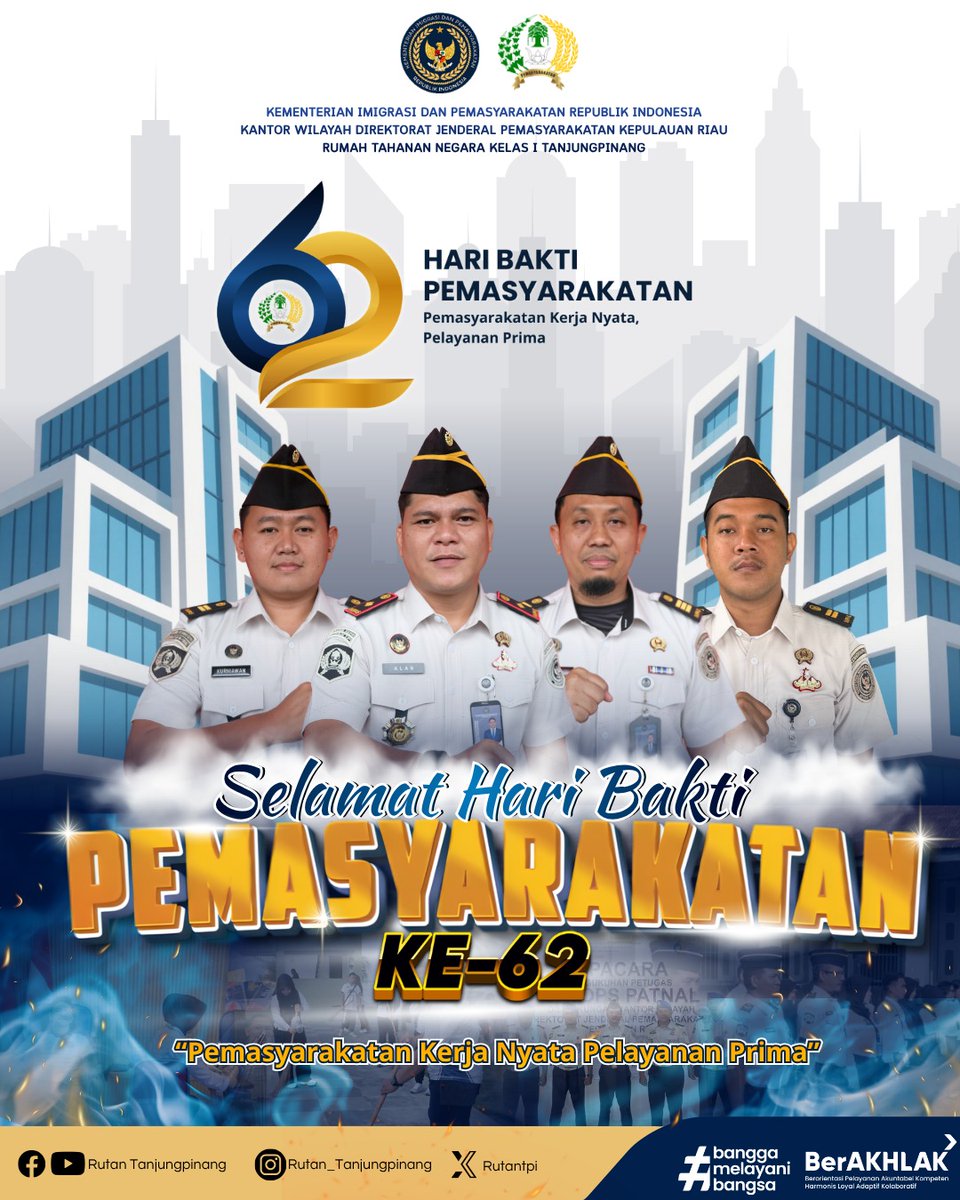 Keluarga Besar Rumah Tahanan Negara Kelas I Tanjungpinang mengucapkan:

Selamat Hari Bakti Pemasyarakatan ke-62 Tahun 2026
"Pemasyarakatan Kerja Nyata, Pelayanan Prima"

Semoga Pemasyarakatan semakin profesional, akuntabel, dan berintegritas