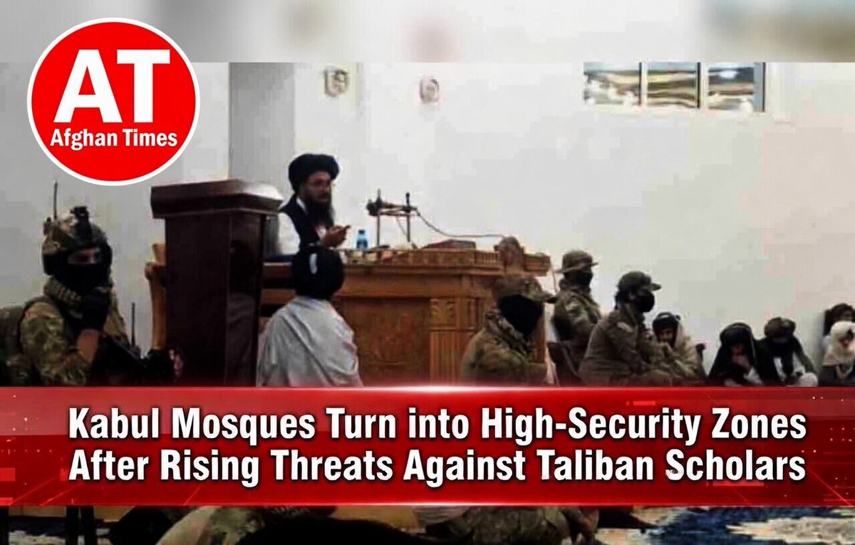 Kabul Mosques Turn into High-Security Zones Amid Rising Threats Against Taliban Scholars