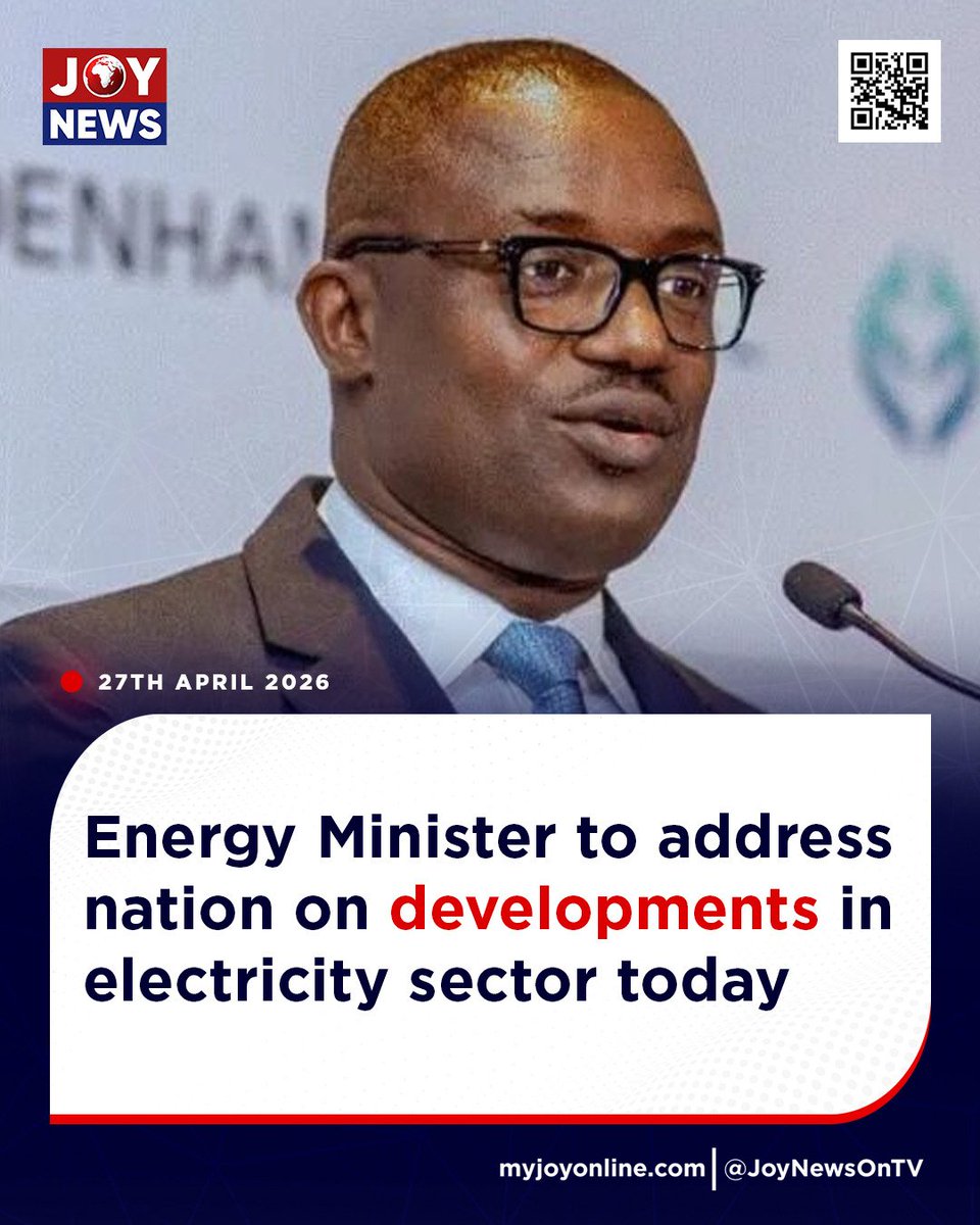 Joy997FM's tweet image. Energy Minister to address nation on developments in electricity sector today

#JoyNews #Viral #Explorepage #Ghana #JoyFM #GhanaNews #Ghana #NewsUpdate #Africa #GhPolitics #News #AfricaNews #CurrentAffairs #vlog