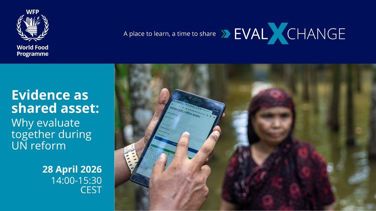 WFP_Evaluation's tweet photo. Register TODAY to attend the first session of WFP's EvalXchange 2026 tomorrow.

Evidence as shared asset: Why evaluate together during UN reform

📅 28 April
⏰ 2pm CEST
➡️ REGISTER: https://t.co/gfyiS8KkoT https://t.co/eqbM3ZWOAg