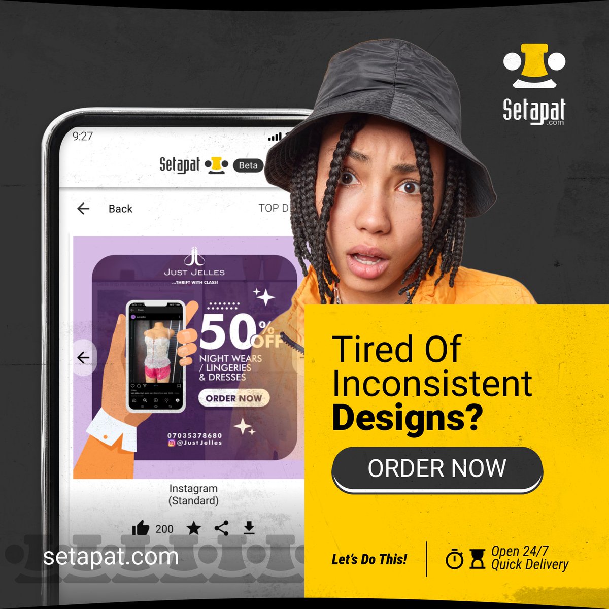 Tired Of Inconsistent Designs?

Get reliable, high-quality visuals 
that match your brand.

Order Now at setapat.com

#Setapat #BrandTailored #Quality #GraphicDesign #DesignPlatform #Prints