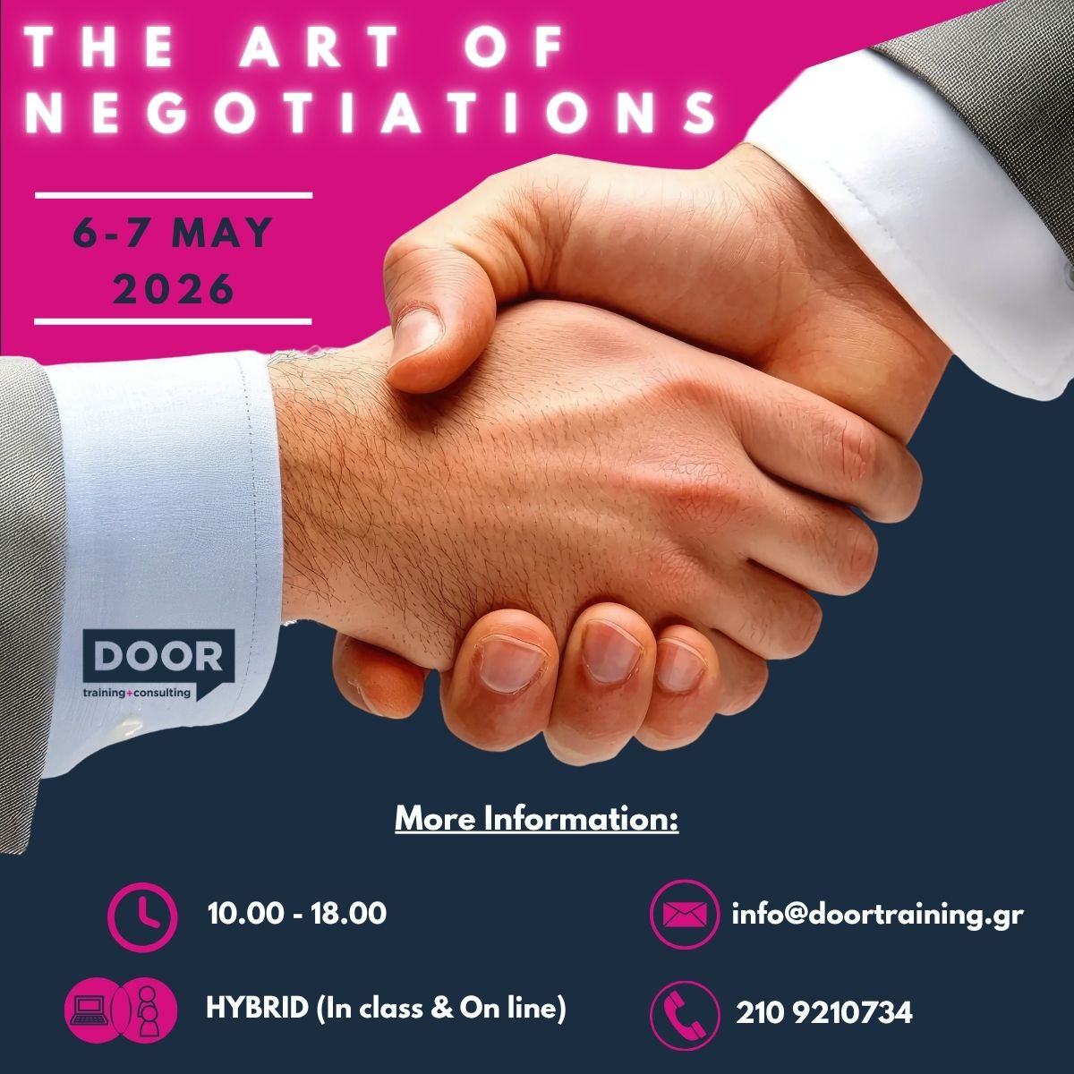 DOOR_TrainingGr's tweet photo. #The #Art #Of #Negotiations
Γίνε ο νικητής στις συναλλαγές σου μαθαίνοντας τεχνικές διαπραγματεύσεων και όρισε τη δική σου προσωπική στρατηγική!

https://t.co/OOcPh8Getj

#Δήλωση #αξία #συμμετοχής:
info@doortraining.gr ή 2109210734 https://t.co/XbWmBEo384