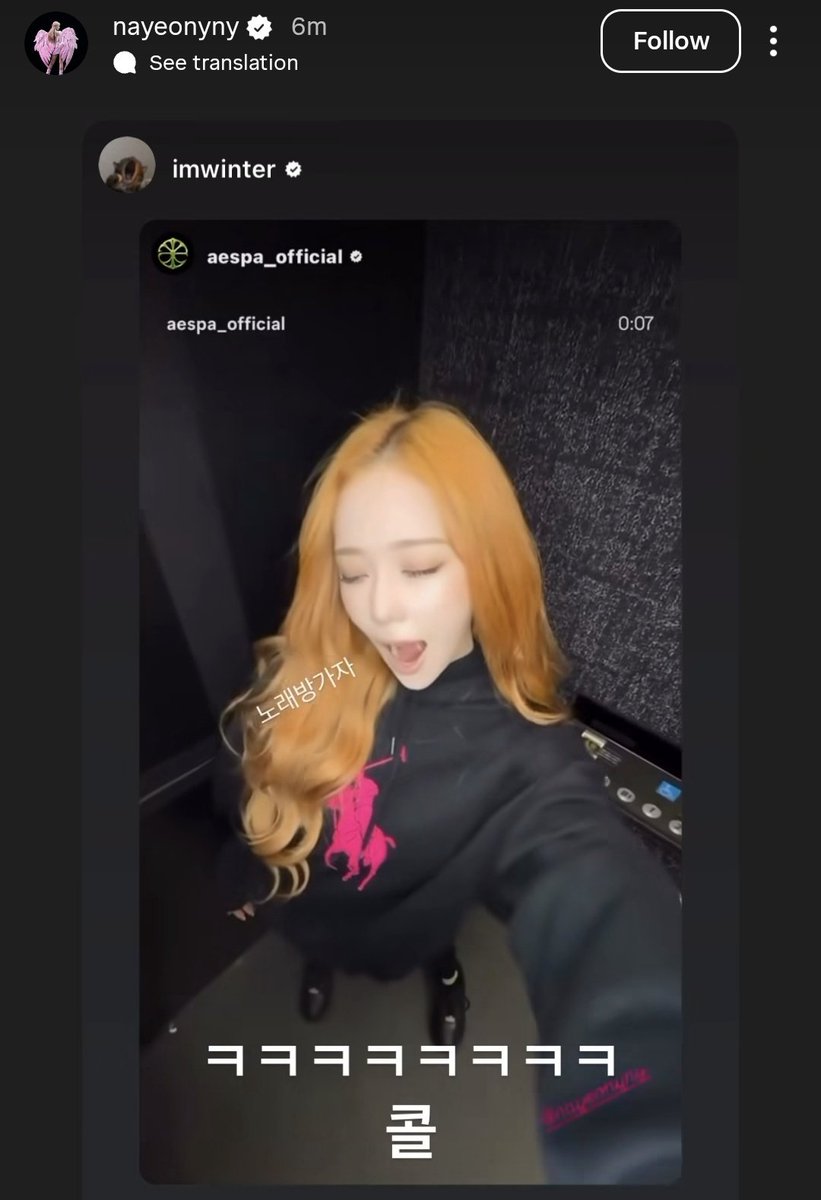 winter: let's go to noraebang @/nayeonyny

nayeon: ㅋㅋㅋㅋㅋㅋ okay

omg