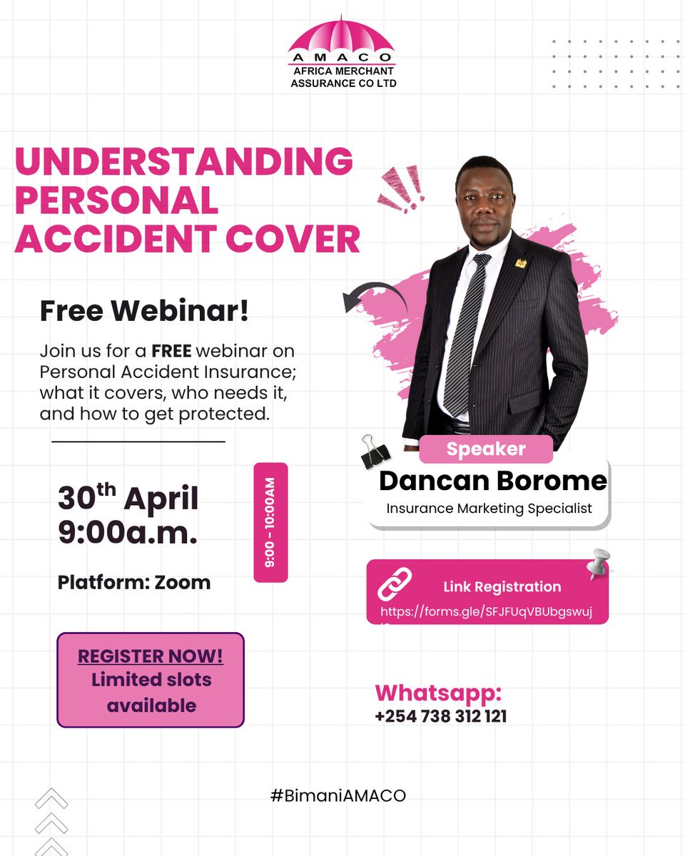 Amaco_Ltd's tweet image. 🚨 FREE Webinar Alert!
Join us for a live session on Personal Accident Cover — what it is, who needs it, and how to get covered.

📅 30th April 2026 | 🕐 9:00a.m. 🎟️ Free to attend 👉 Register: forms.gle/4gtQBpxGW3KaUK…

#BimaNiAmaco #InsuranceKenya #freewebinar #AMACOInsurance