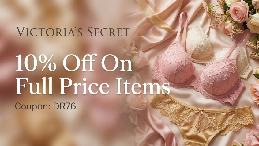 CouponSavingsAE's tweet image. 10% Off On Full Price Items at Victoria's Secret

Coupon Code: DR76

Get #coupons from:
couponsavings.ae/coupons/victor…

#couponcode #promocode #luxurylifestyle #brass #lingeriestore #clothing