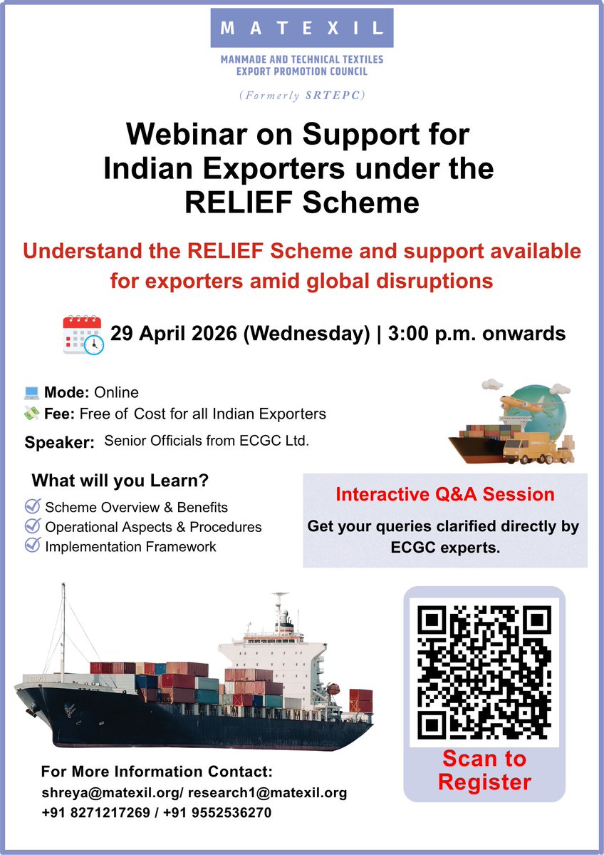Matexil_Srtepc's tweet image. Invitation to Webinar on RELIEF Scheme- April 29, 2026

Click to Register- zoom.us/meeting/regist…

#exporter #export  #textiles #ExportPromotion #WebinarAlert #IndianExports #TradeSupport  #Webinar2026 #ExportCommunity