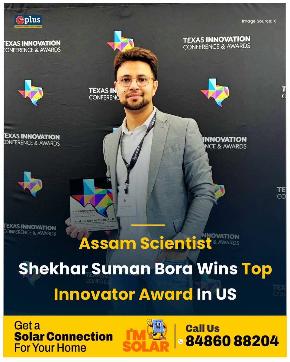 guwahatiplus's tweet image. NEWS | Assam young scientist Shekhar Suman Bora received international recognition at the 2026 #Texas Innovation Conference &amp;amp; Awards held in the #UnitedStates

Read: guwahatiplus.com/assam/assam-sc…

@mygovassam #Guwahati #Assam @himantabiswa