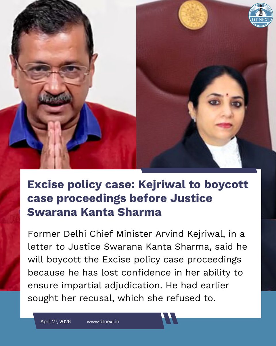 dt_next's tweet image. Former Delhi CM #ArvindKejriwal, in a letter to Justice #SwaranaKantaSharma, said he will boycott the #Excisepolicycase proceedings because he has lost confidence in her ability to ensure impartial adjudication. He had earlier sought her recusal, which she refused to. 

#DTNext