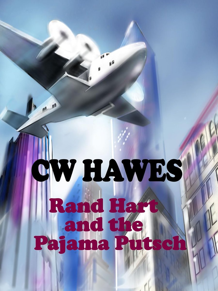 cw_hawes's tweet image. RAND HART AND THE PAJAMA PUTSCH  amazon.com/Rand-Hart-Paja… 

"This book goes down easy; I found it the perfect diversion on a two hour train trip." --Richard Schwindt (@rgschwindt) , author of Herkimer's Nose and other novels.

#alternativehistory #decopunk #sciencefiction