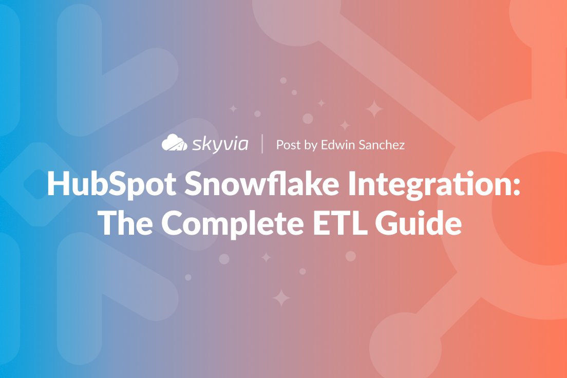 SkyviaService's tweet image. When #HubSpot and #Snowflake don’t speak the same language, “analytics” quickly turns into spreadsheets and guesswork. Connecting your #CRM to a data warehouse is what turns marketing data into something you can actually trust, analyze, and act on. 👉 skyvia.com/blog/hubspot-t…