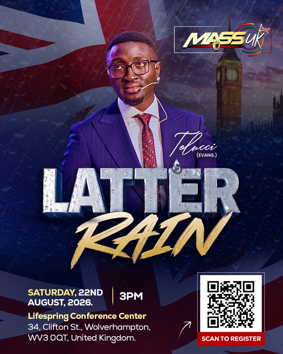 TOLUccI's tweet photo. The final move of God is very imminent upon the earth. 

The Latter rain that will complete in moments what took the body years to prepare…

Mark Your Calendars…

📅 Saturday 22nd August 2026

🏟️ LifeSpring Conference Center
34 Clifford Street, Wolverhampton, WV3 0QT

⏰ 3:00pm

Powered By @massmovementuk