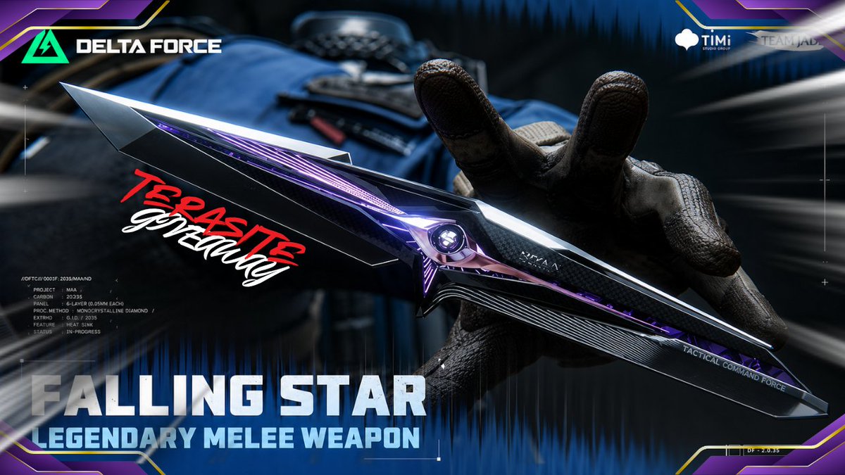 🎁DF FALLING STAR KNIFE BUNDLE GIVEAWAY🎁

How to enter: 
🔔Follow <a href="/TerasiteTTV/">Terasite</a> &amp; twitch.tv/terasite
❤️Like &amp; Retweet this post
✏️Comment "HOLEEH MOLEEH"
🟣Join stream &amp; Redeem Giveaway Entry from channel points

👑Winner picked LIVE on MAY 9TH!!!
#DeltaForce