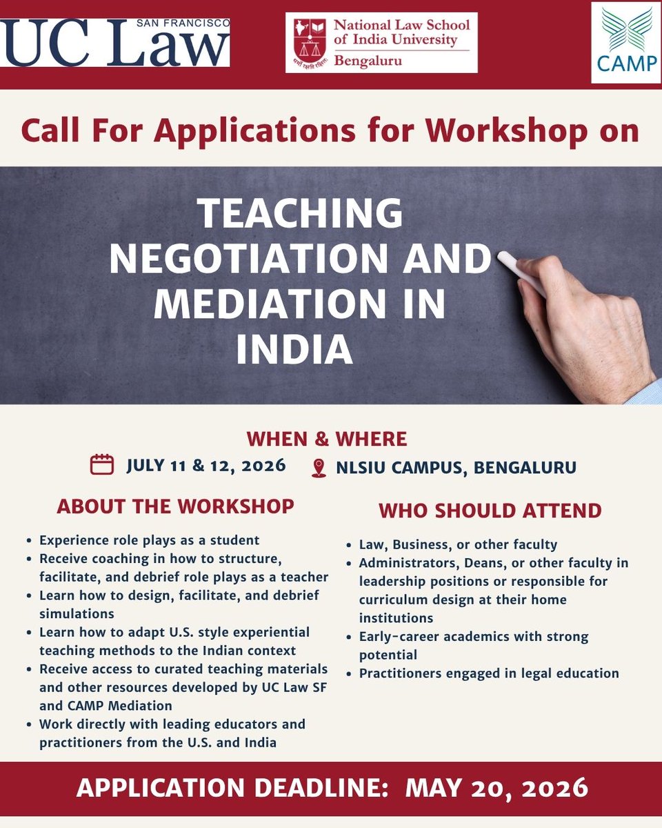 NLSIUofficial's tweet image. #Workshop #FacultyDevelopment
🧑‍🏫Topic: “Teaching Negotiation and Mediation in India”
🗓️Dates: July 11 &amp;amp; 12, 2026
📍Venue: NLSIU Campus, Bengaluru
The two-day immersive and interactive workshop, organised by #NLSIU in collaboration with the University of California College of Law,
