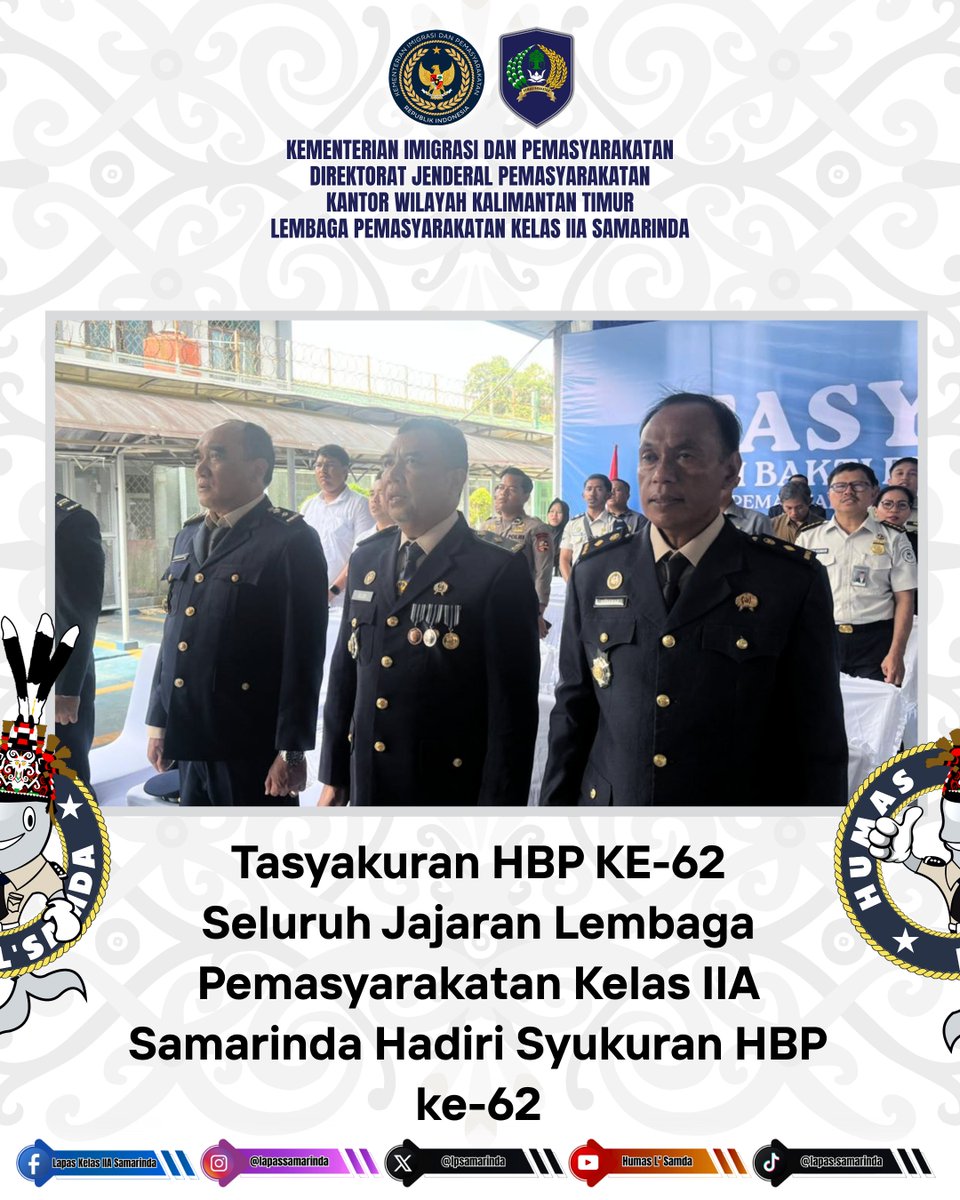 lpsamarinda's tweet image. Tasyakuran HBP KE-62, Seluruh Jajaran Lembaga Pemasyarakatan Kelas IIA Samarinda Hadiri Syukuran HBP ke-62

#HBP62
#Kemenimipas
#guardandguide
#ditjenpas
#pemasyarakatan
#lapaSamarinda