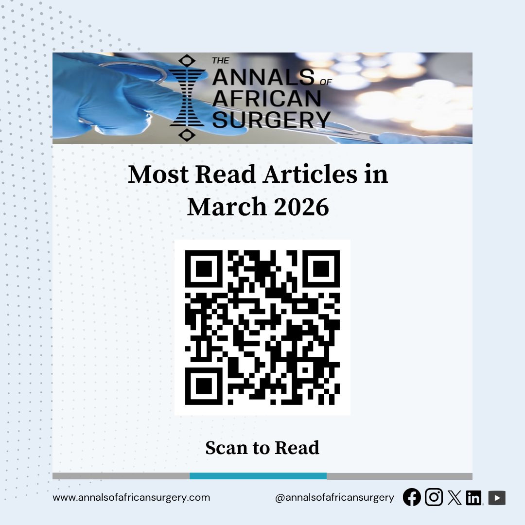 AfricanSurgery's tweet photo. March 2026 Highlights

These are the articles everyone’s been reading on Annals of @AfricanSurgery

Have you caught up yet: https://t.co/Fm98zLdxHH

@KenyaSurgical @AJPPEditors @KNH_hospital @HealthProfKE https://t.co/4pBIIVMi2a