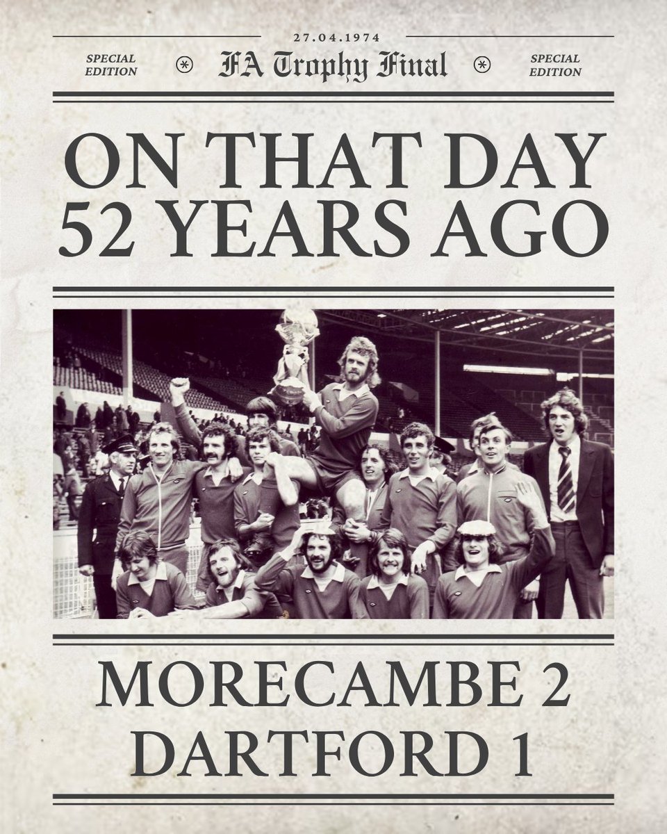 MorecambeFC's tweet image. 52 years ago today, we won the FA Trophy 🏆

A day that still means everything to this football club ❤️

#UTS 🦐