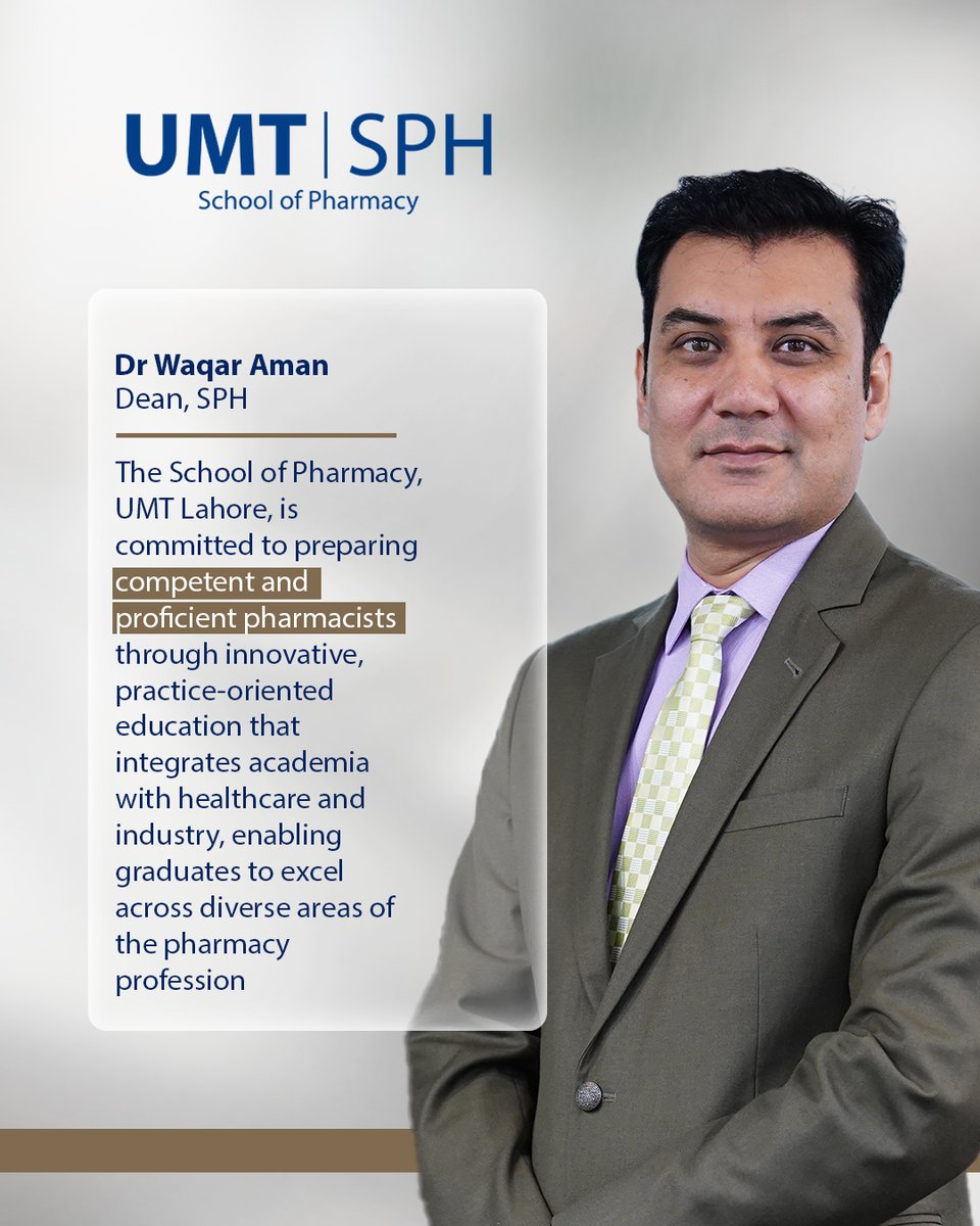 UMTOfficial's tweet image. Dr. Waqar Aman, Dean SPH, highlights UMT School of Pharmacy’s commitment to preparing competent #pharmacists through #innovative, practice-oriented #education aligned with #healthcare and industry.

#myUMT