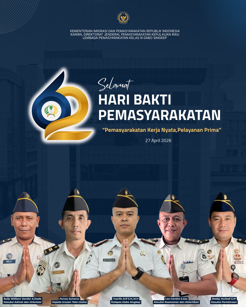Segenap Keluarga Besar Lembaga Pemasyarakatan Kelas III Dabo Singkep.
Mengucapkan

Selamat Hari Bakti Pemasyarakatan Ke-62
"Pemasyarakatan Kerja Nyata,Pelayanan Prima"

27 April 2026

#kemenimipas
#guardandguide
#infoimipas
#pemasyarakatan
#ditjenpaskepri
#lapasdabosingkep