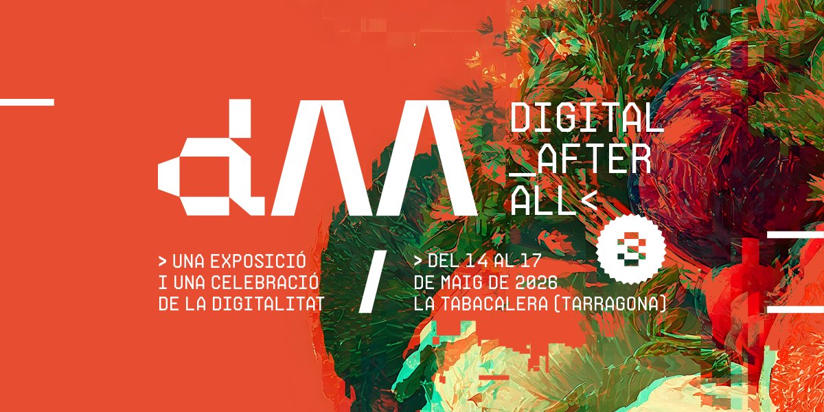 medol_TGN's tweet photo. #DigitalAfterAll torna a Tabacalera amb una tercera edició que travessa el patrimoni, el paisatge, la crisi ambiental i la intel·ligència artificial des de les arts digitals.
📅 del 14 al 17 maig
📍 Tabacalera (Tarragona)
🎟️ Accés gratuït
Tota la info a https://t.co/ZwAB4RqVah https://t.co/HXIzYdzwNP
