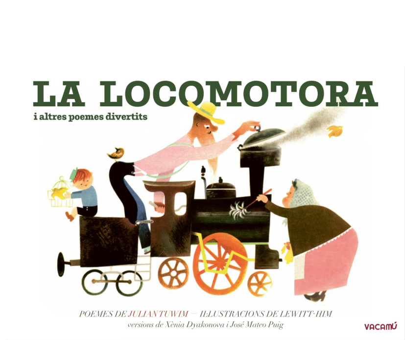 bibgirona's tweet photo. De la guia #CLER de primavera
Recomanem per a > 8 anys 🚂
"La locomotora i altres poemes divertits" Poemes de Julian Tuwim ; il·lustracions de Lewitt-Him ; versions de Xènia Dyakonova i José Mateo Puig (Vacamu, 2025)
#lij
#llibres
#lectura
#biblioteques
#prescripcio https://t.co/JgBU4ximLs