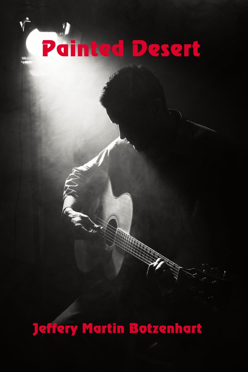 JBotzenhart's tweet image. Painted Desert by Author Jeffery Martin Botzenhart 
A man as haunting as the music he played.
#romance #drama #novella #AuthorSpotlight 
amazon.com/dp/B072MZY1FK