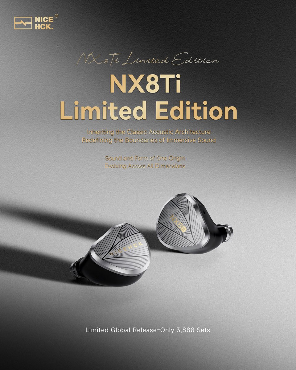 NicehckAudio's tweet image. 🆕New Arrival - NX8Ti Limited Edition

🎵Inheriting the Classic Acoustic Architecture
🎧Sound and Form of One Origin. Evolving Across All Dimensions
👉Limited Global Release–Only 3,888 Sets🔥

Drops May 7🔔🔔🔔
Officially on sale

#NICEHCK #NX8Ti #NewArrival