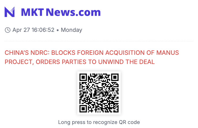 Sino_Market's tweet image. 🇨🇳🇺🇸CHINA’S NDRC: BLOCKS FOREIGN ACQUISITION OF MANUS PROJECT, ORDERS PARTIES TO UNWIND THE DEAL
#CHINA #TECH #MANUSAI $META 
 (mktnews.com/flashDetail.ht…)