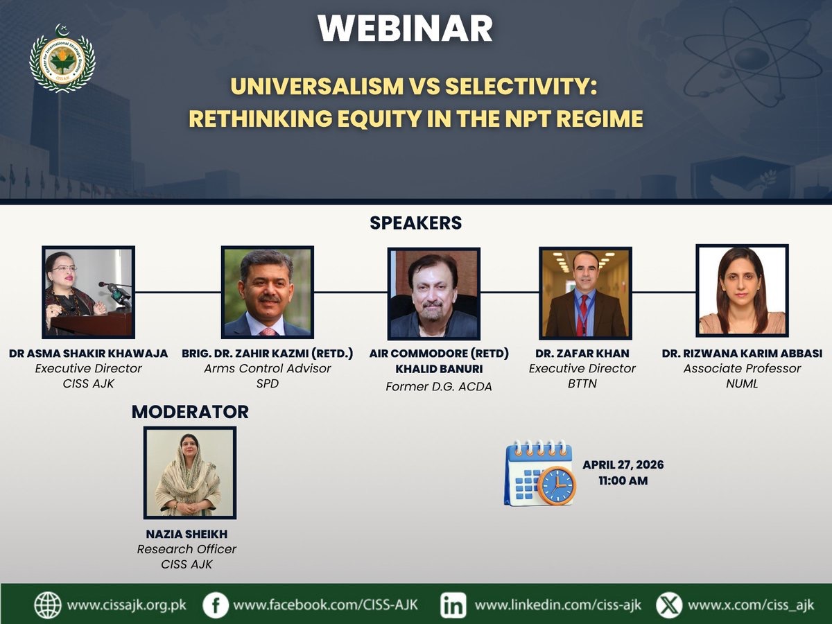 RadioactiveFrnd's tweet image. “The crisis of the NPT is not procedural but conceptual. Universalism has been overtaken by selectivity - where obligations are strict for some, flexible for others, and bypassed for strategic partners.” - Brig Dr Zahir Kazmi (Retd) @zahirhkazmi, CISS AJK Webinar
#NPTRevCon2026