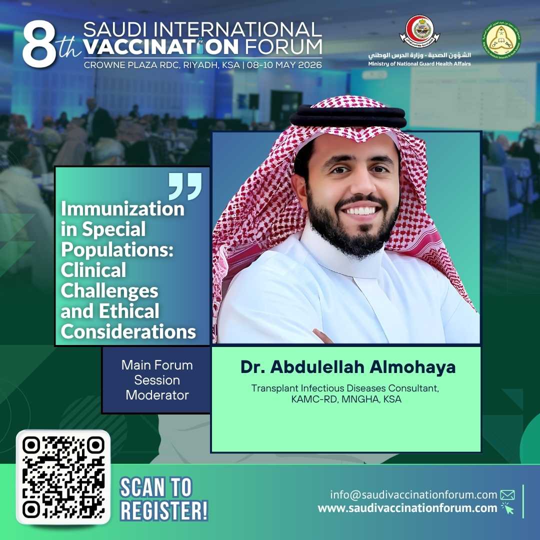 SaudiVaccine's tweet photo. We’re proud to welcome Dr. Abdulellah Almohaya to the #SIVF2026 in Riyadh (8–10 May 2026). Join global experts shaping the future of immunization.
🔗 https://t.co/JbVqDsv7TB

#SVACC2026 #Vaccination #SaudiArabia #Immunization #PublicHealth https://t.co/ySCxvrpOTZ