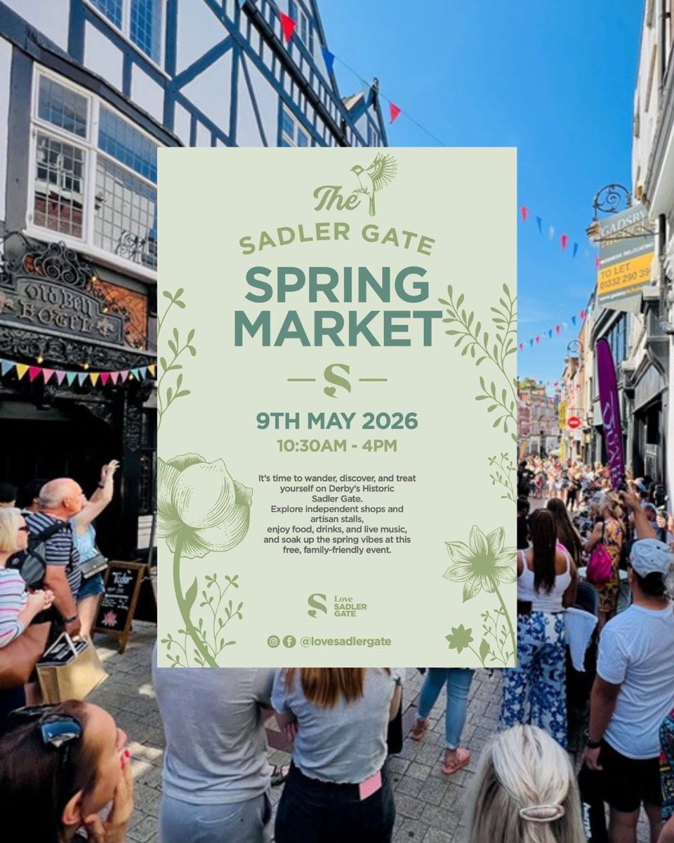 VisitDerby's tweet image. 🌸 Spring has arrived in Derby!
📅 9 May | 10.30am-4pm
The Sadler Gate Spring Market brings artisan stalls, local makers, street food &amp;amp; indie shopping to the city centre.
Find out more ⬇️
visitderby.co.uk/events/the-sad…
#DerbyUK #VisitDerby #ShopLocal #WhatsOnDerby
