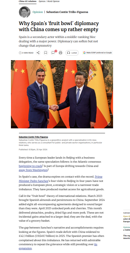 fbermingham's tweet photo. Two pieces in SCMP's opinion pages showing divisions over Spain's China policy

1. Why Spain’s ‘fruit bowl’ diplomacy with China comes up rather empty
2. Why Spain’s outreach to China offers a viable model for Europe https://t.co/qCSRY0bQSS
